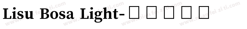 Lisu Bosa Light字体转换